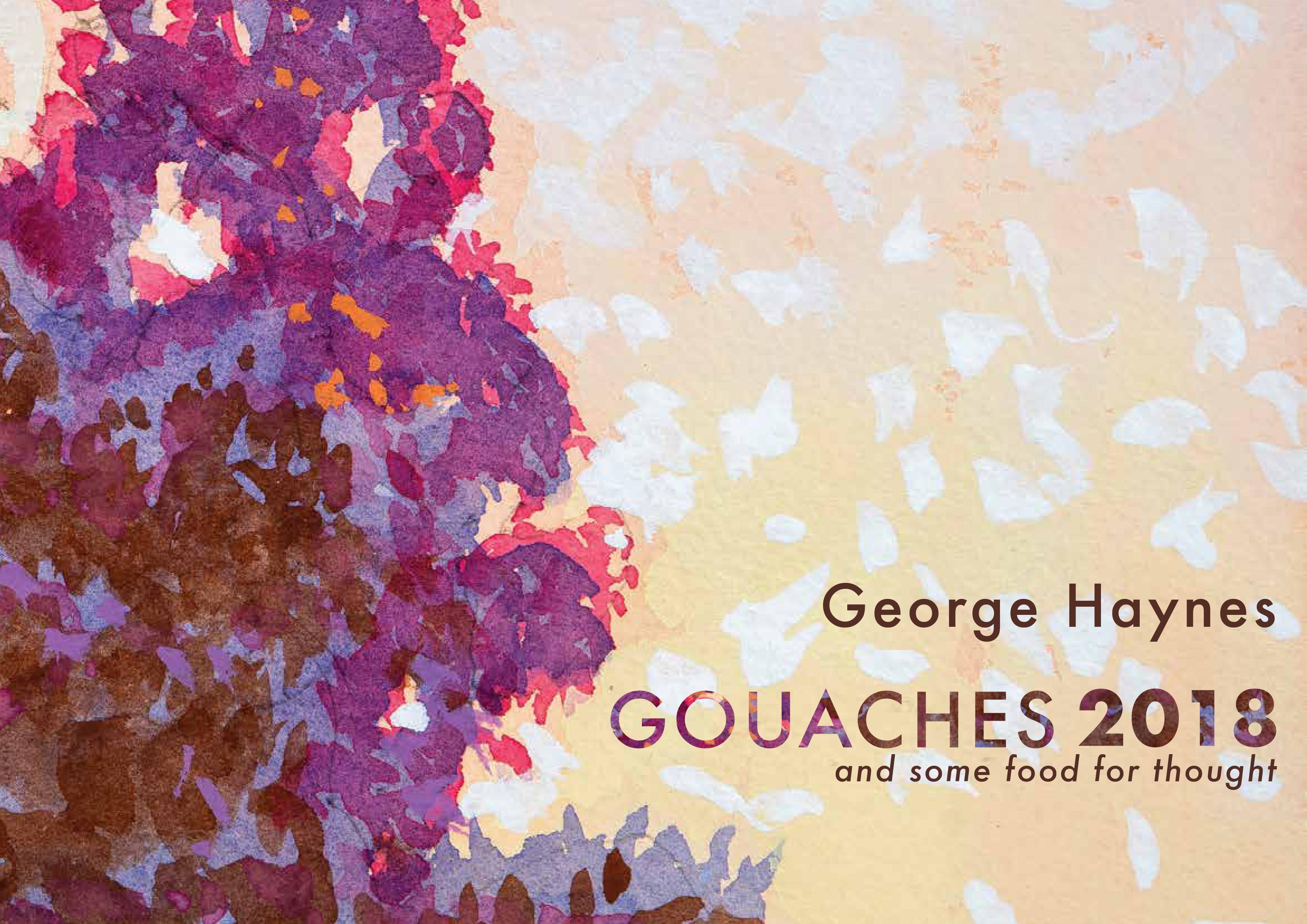 George Haynes // Gouaches 2018