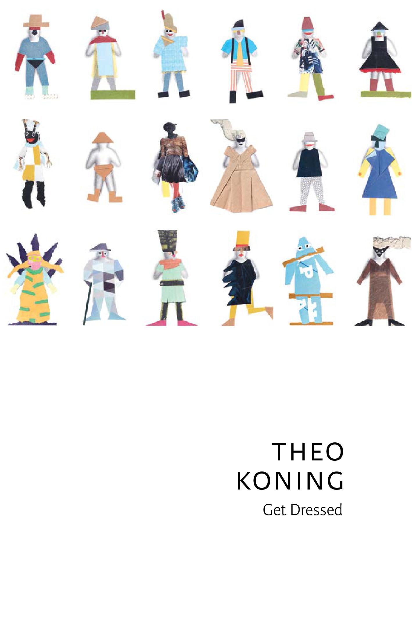 Theo Koning // Get Dressed